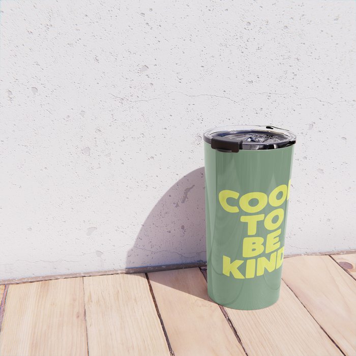 Cool to Be Kind Travel Mug Gallery Image 4