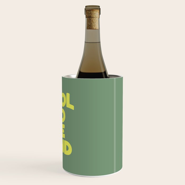 Cool to Be Kind Wine Chiller Gallery Image 3