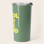 Cool to Be Kind Travel Mug Gallery Image 2