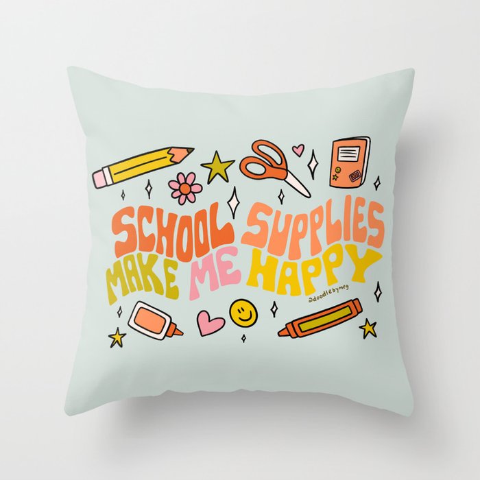 School Supplies Make Me Happy Throw Pillow Gallery Image 1