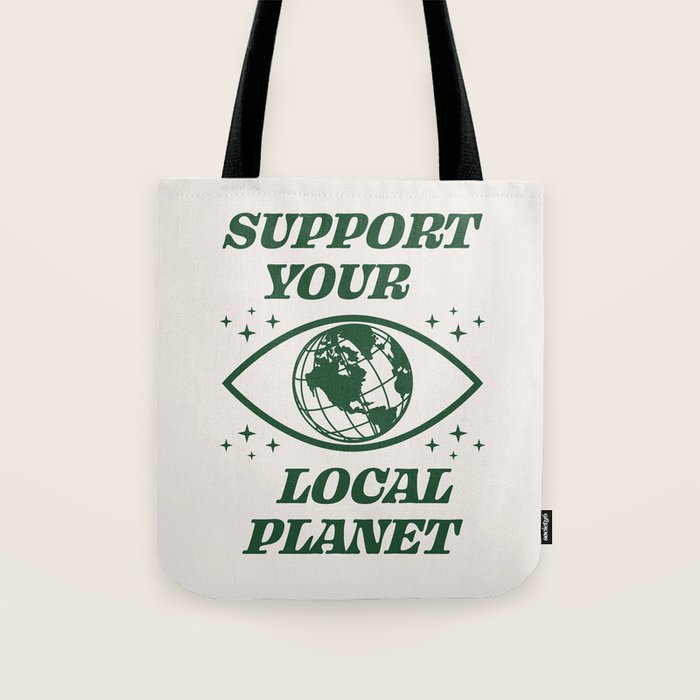 Support your Local Planet Tote Bag Gallery Image 1