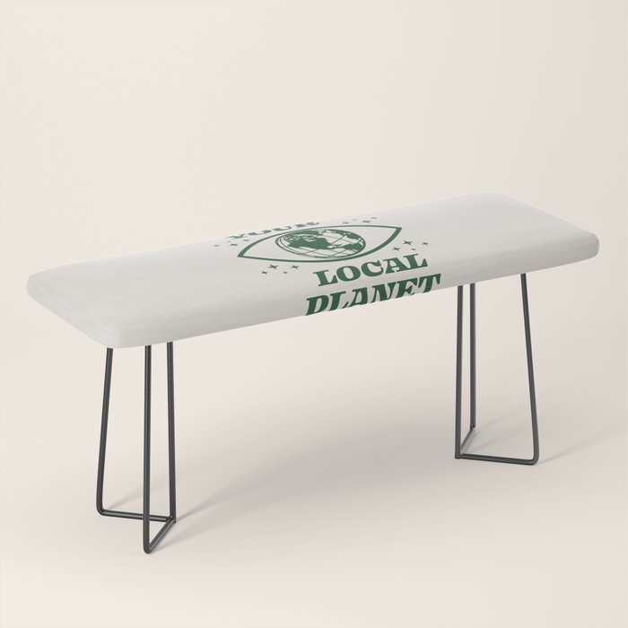 Support your Local Planet Bench Gallery Image 1