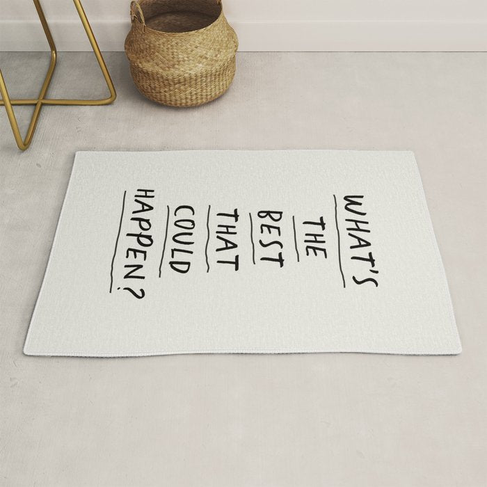 What's The Best That Could Happen Rug Gallery Image 1