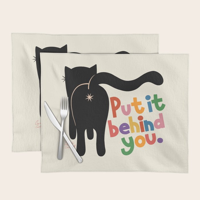 Put It Behind You - Funny Cat Butt Pun Placemat Gallery Image 1