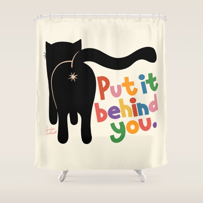 Put It Behind You - Funny Cat Butt Pun Shower Curtain Gallery Image 1