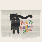 Put It Behind You - Funny Cat Butt Pun Wall Hanging Gallery Image 1