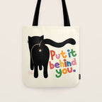 Put It Behind You - Funny Cat Butt Pun Tote Bag Gallery Image 1