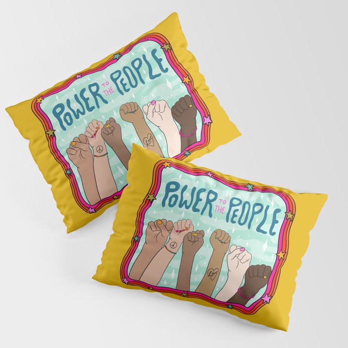 Power to the People Pillow Sham Gallery Image 1