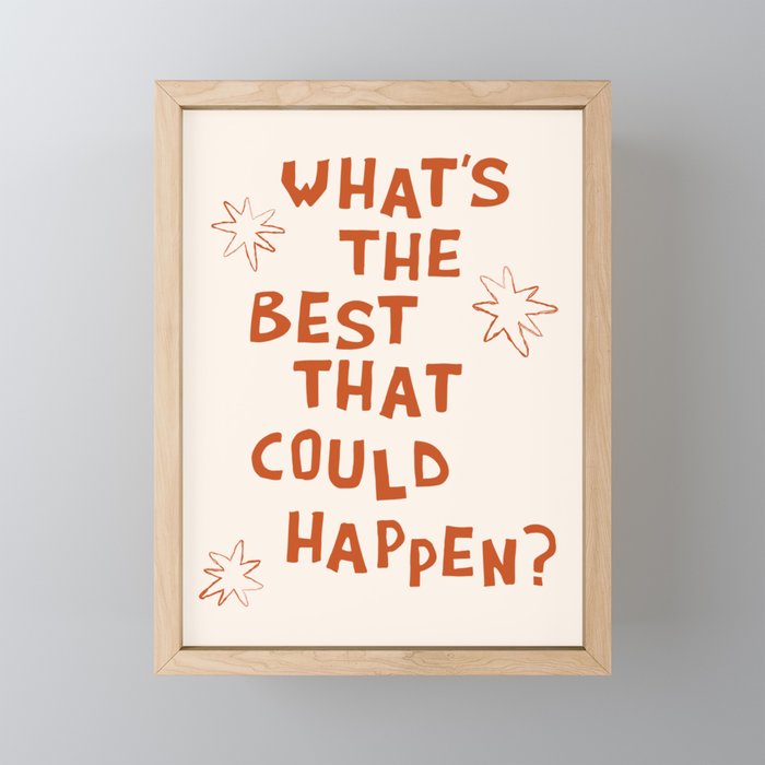 What's The Best That Could Happen in Burnt Orange and Linen White Mini Art Print Gallery Image 1