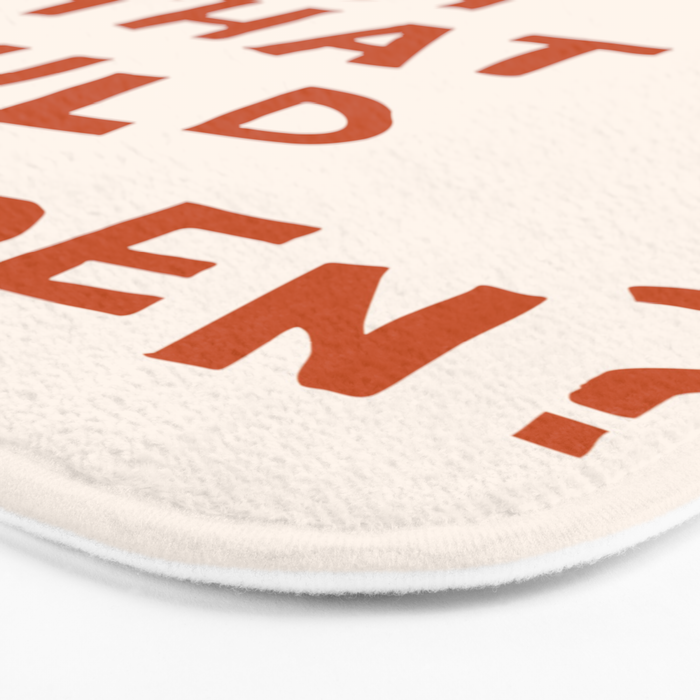 What's The Best That Could Happen in Burnt Orange and Linen White Bath Mat Gallery Image 3