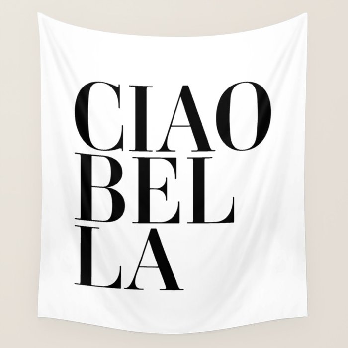 Ciao Bella Wall Tapestry Gallery Image 4
