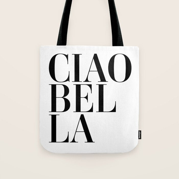 Ciao Bella Tote Bag Gallery Image 1