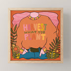 Harvest What You Plant Mini Art Print Gallery Image 1