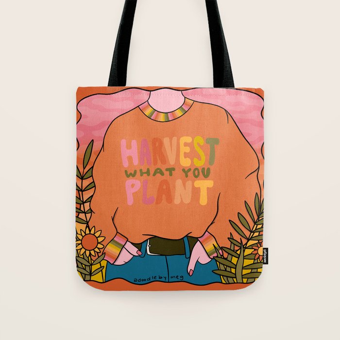 Harvest What You Plant Tote Bag Gallery Image 1