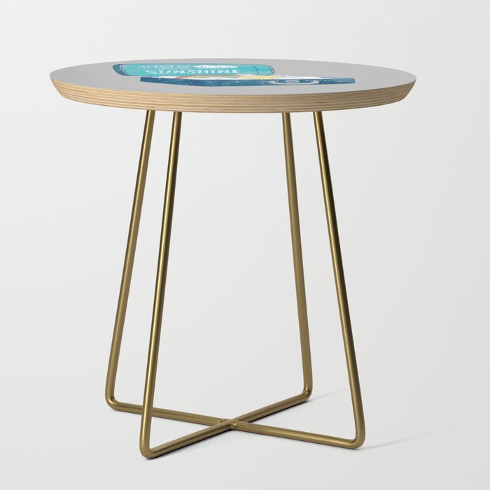 Always bring your own sunshine Side Table Gallery Image 1