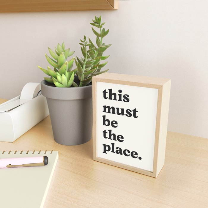 this must be the place. Mini Art Print Gallery Image 2