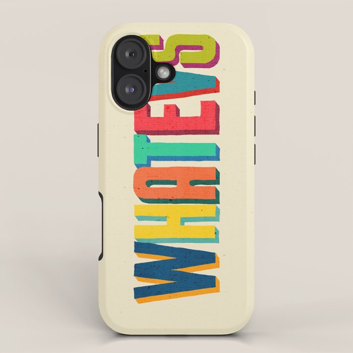 Whatevs iPhone Case Gallery Image 1