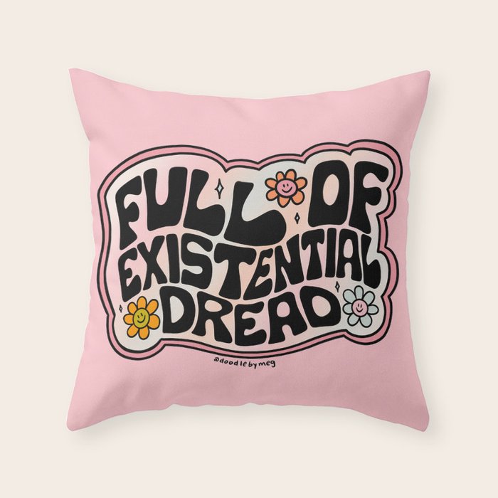 Full of Existential Dread Throw Pillow Gallery Image 1