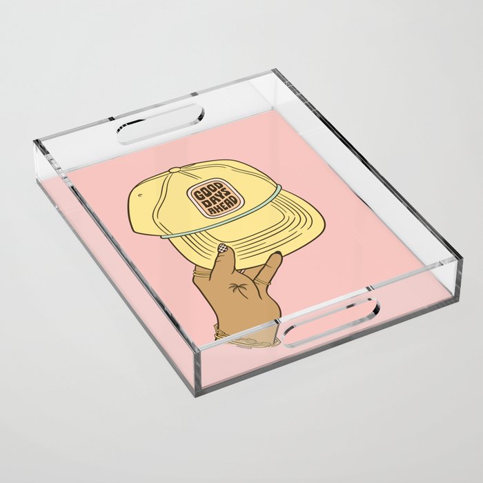 GOOD DAYS AHEAD Acrylic Tray Gallery Image 1