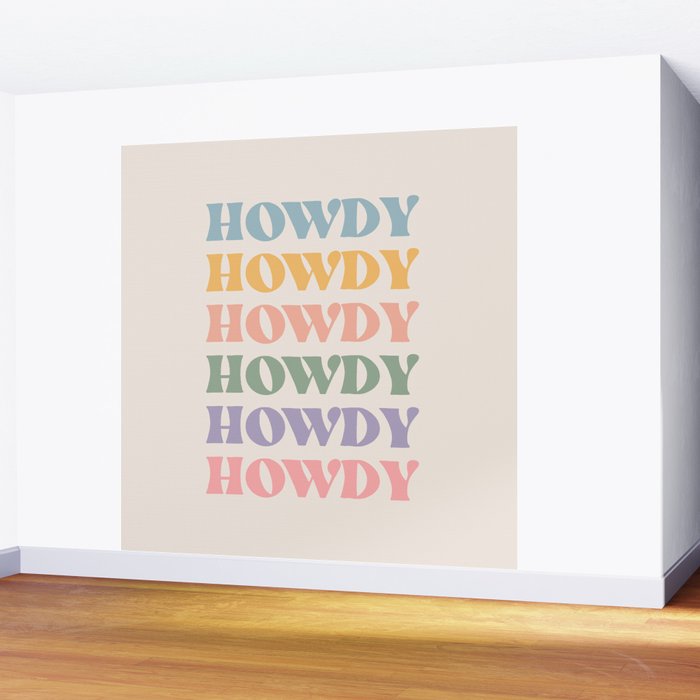 Howdy Colorful Retro Quote Wall Mural Gallery Image 2