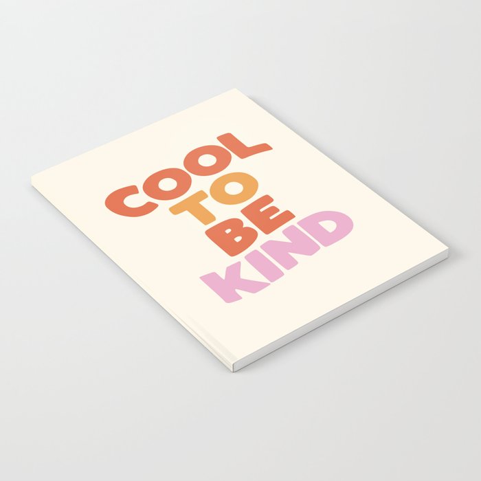 Cool to Be Kind Notebook Gallery Image 2
