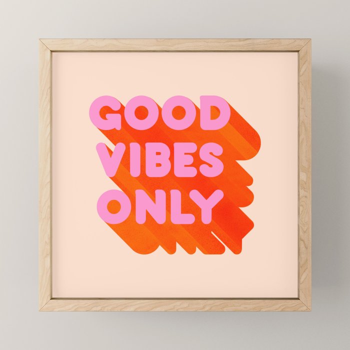 Good Vibes Only - Neon Colors Mini Art Print Gallery Image 1