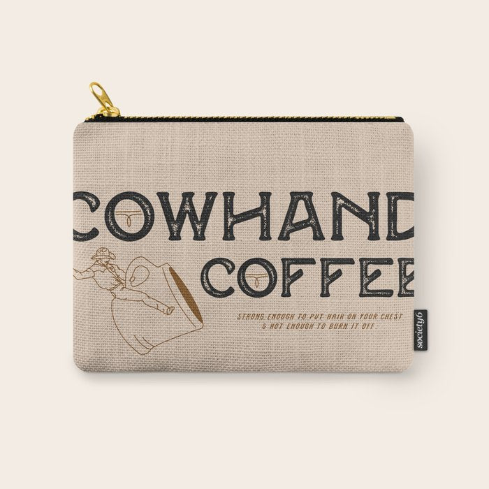 Cowhand Coffee - Rustic Carry All Pouch Gallery Image 1