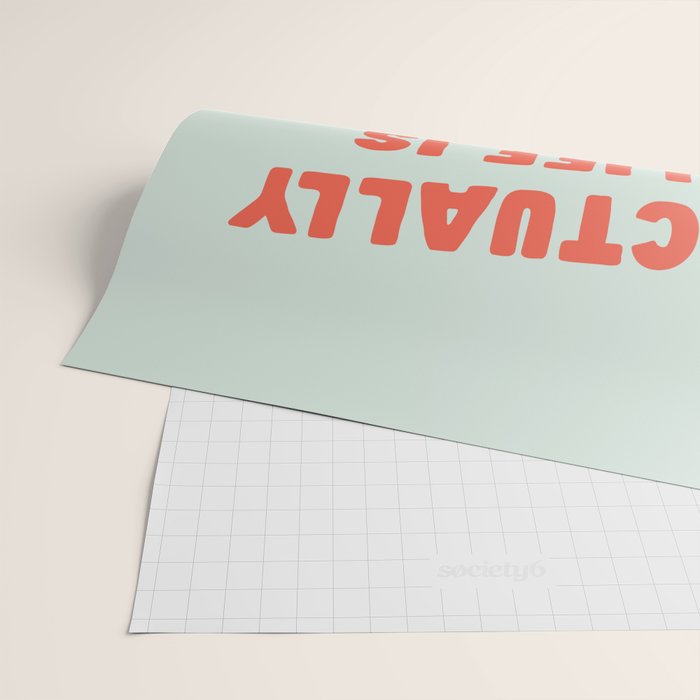 Actually Life is Beautiful and I Have Time typography print in pastel green and red Wrapping Paper Gallery Image 2