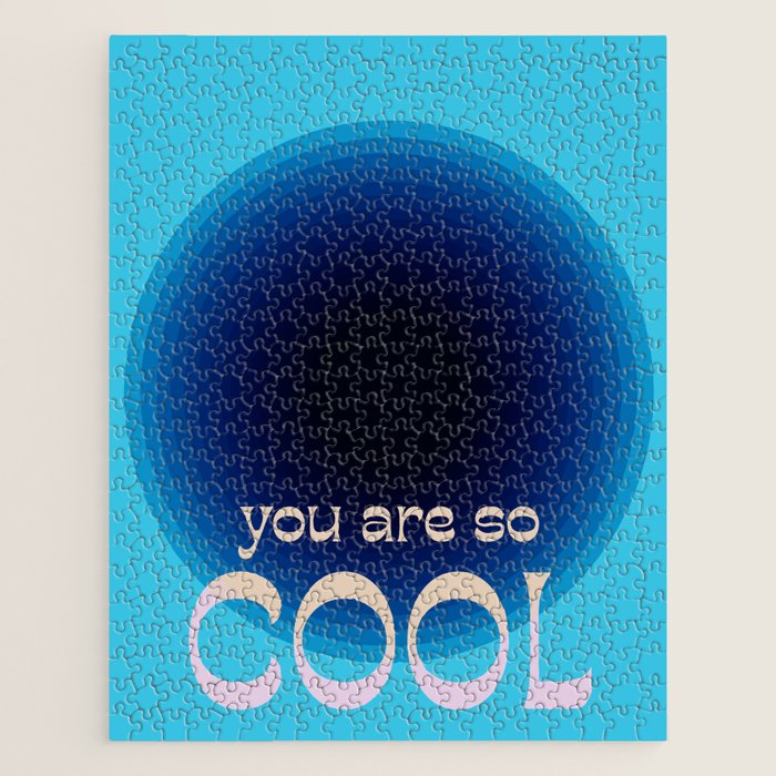 You Are So Cool Jigsaw Puzzle Gallery Image 1