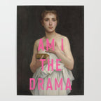 Am I The Drama? Poster Gallery Image 4