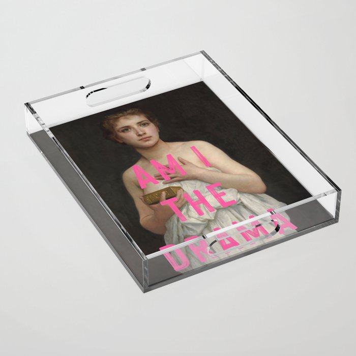 Am I The Drama? Acrylic Tray Gallery Image 1