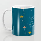 "I Am Learning To Breathe Deep Right Here In The Middle Of Everything." Coffee Mug Gallery Image 3