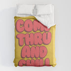 Come Thru And Chill Duvet Cover Gallery Image 6