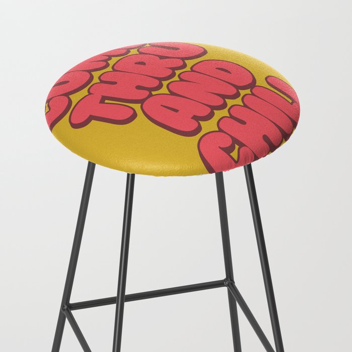 Come Thru And Chill Stool Gallery Image 2