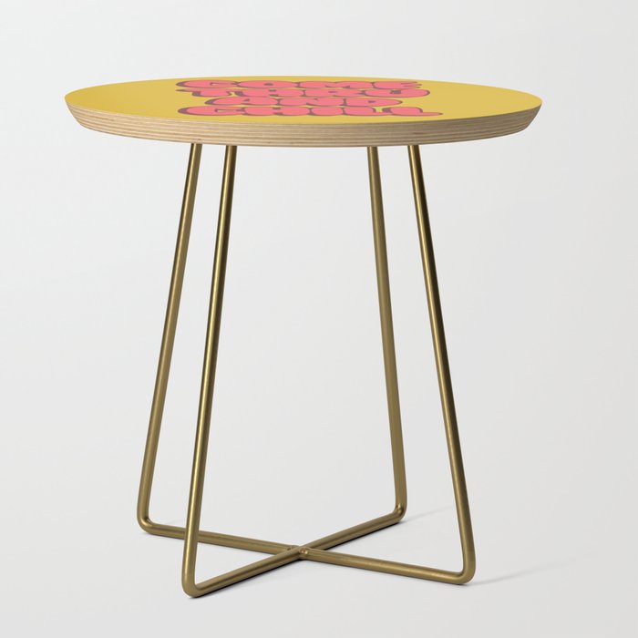 Come Thru And Chill Side Table Gallery Image 1