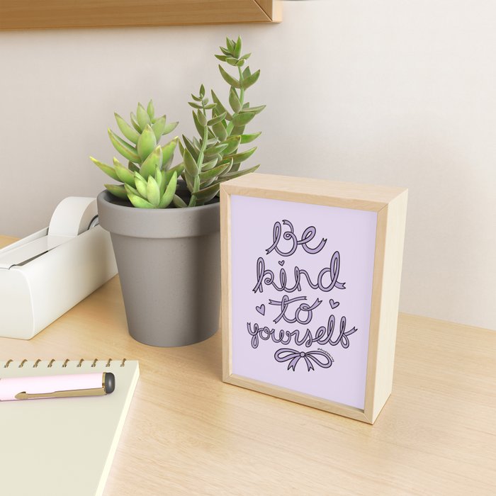 Be Kind to Yourself in Purple Mini Art Print Gallery Image 2