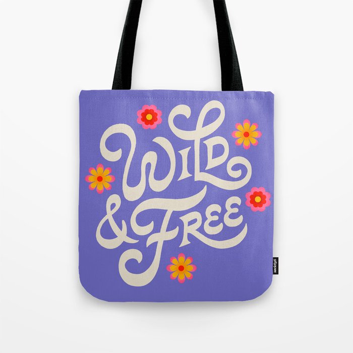Wild and Free Tote Bag Gallery Image 1
