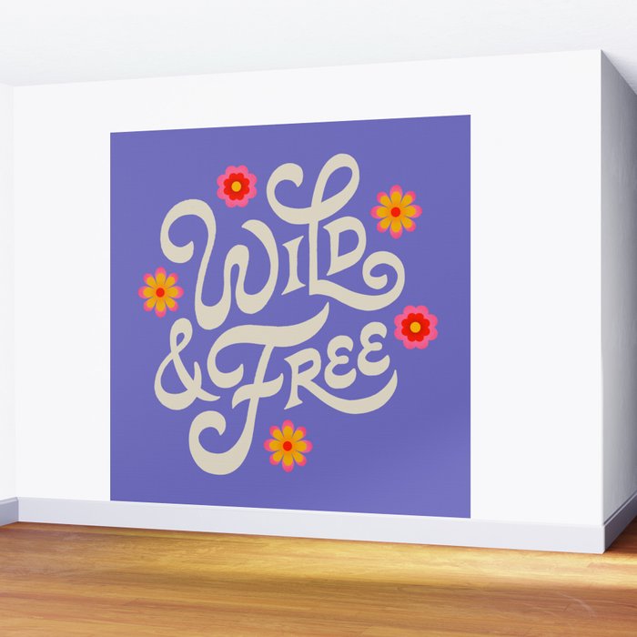 Wild and Free Wall Mural Gallery Image 2