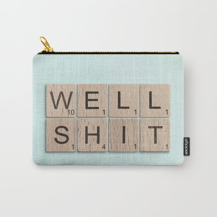 Well Shit Carry All Pouch Gallery Image 1