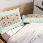 Well Shit Pillow Sham Gallery Image 2