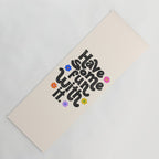 Have Some Fun With It - Cream Yoga Mat Gallery Image 1