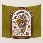 I'm Growing Today Wall Tapestry Gallery Image 4