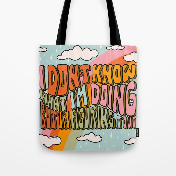 Don't Know What I'm Doing Tote Bag Gallery Image 1