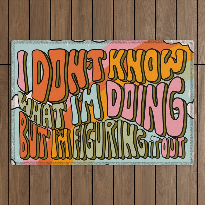 Don't Know What I'm Doing Outdoor Rug Gallery Image 1
