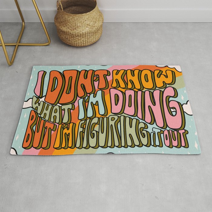 Don't Know What I'm Doing Rug Gallery Image 1