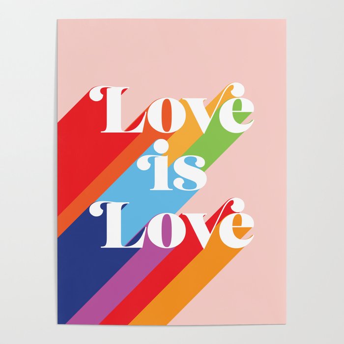 Love is Love Theme Poster Gallery Image 1