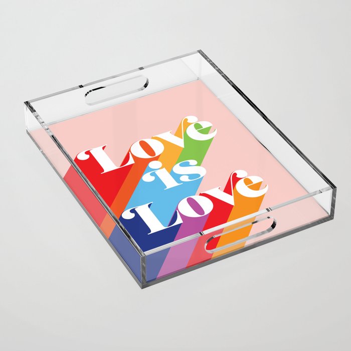 Love is Love Theme Acrylic Tray Gallery Image 1