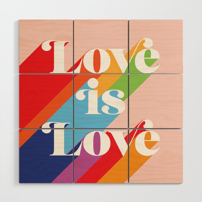 Love is Love Theme Wood Wall Art Gallery Image 1