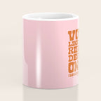 Vote Like Your Rights Depend On It in Orange Coffee Mug Gallery Image 4