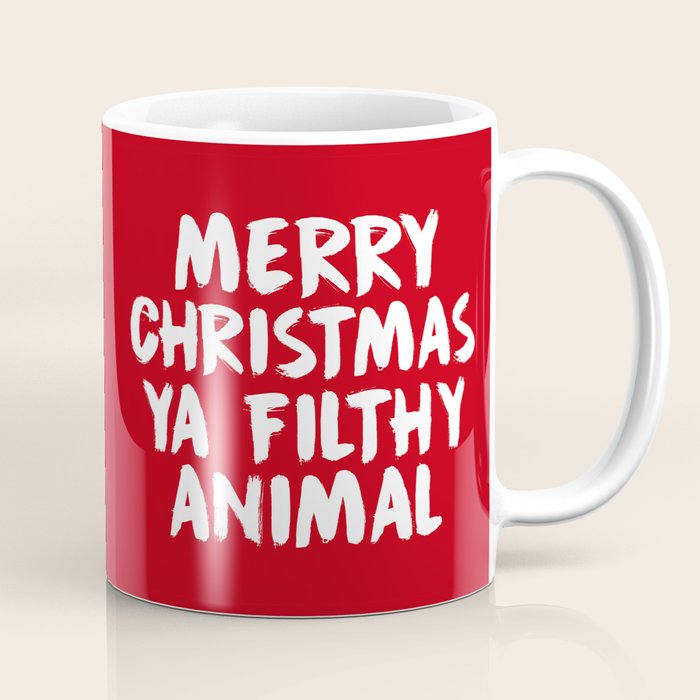 Merry Christmas Ya Filthy Animal, Funny, Saying Coffee Mug Gallery Image 1